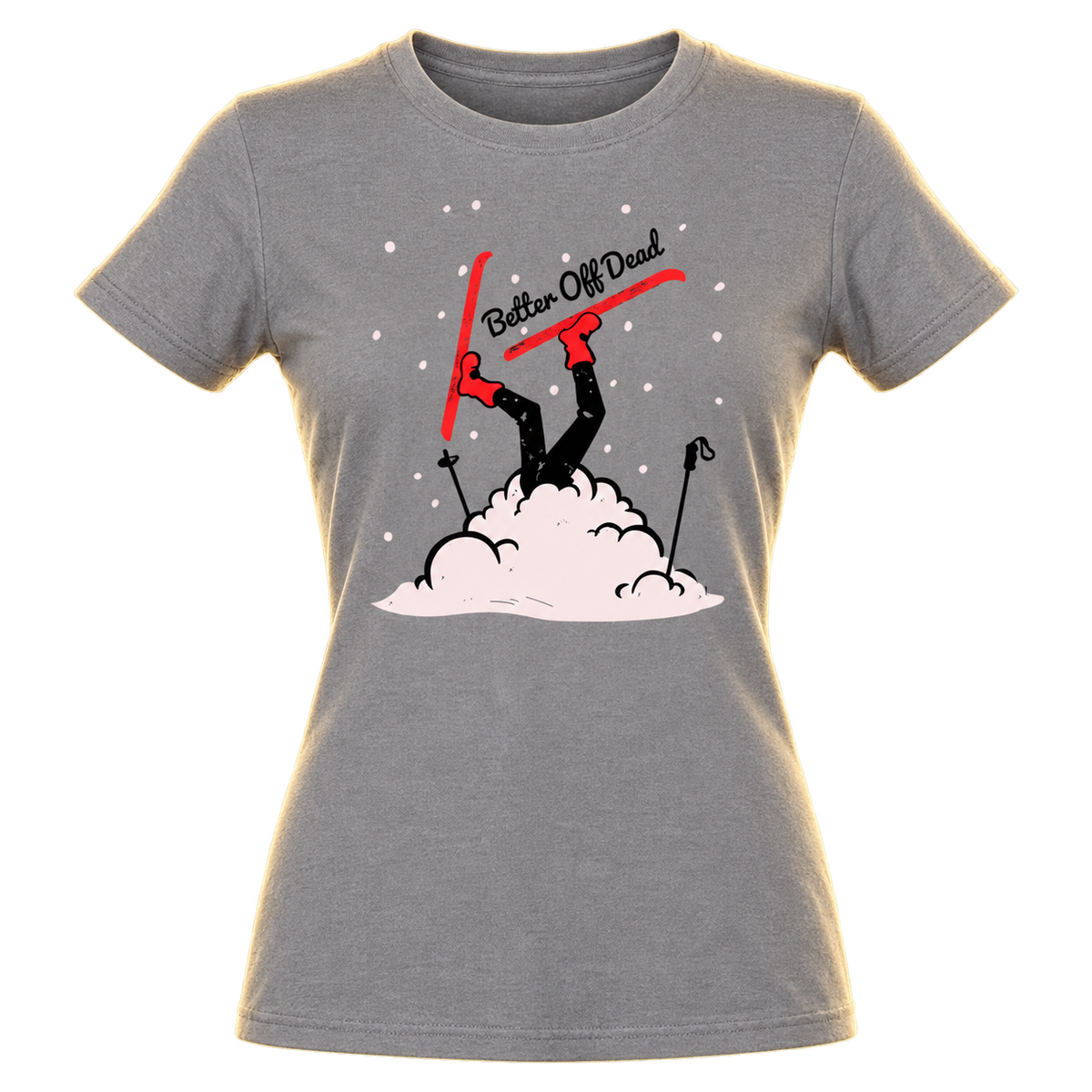 BETTER OFF DEAD "K12" WOMEN'S T-SHIRT