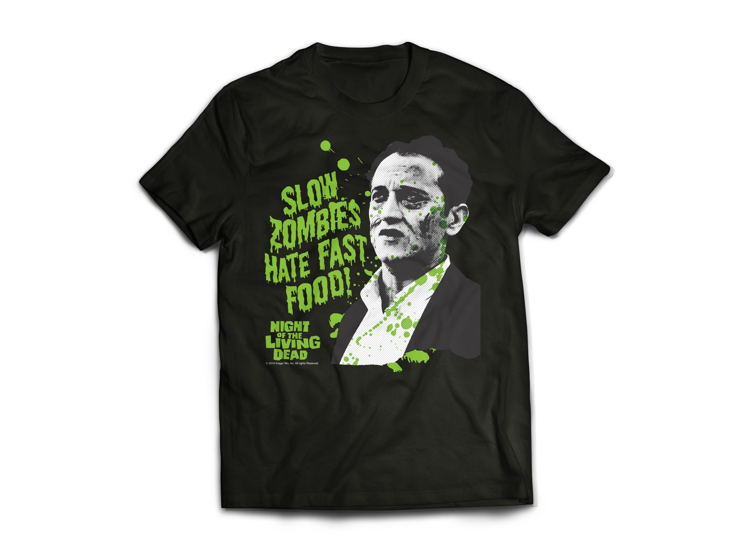 NIGHT OF THE LIVING DEAD "SLOW ZOMBIES HATE FAST FOOD" T-SHIRT