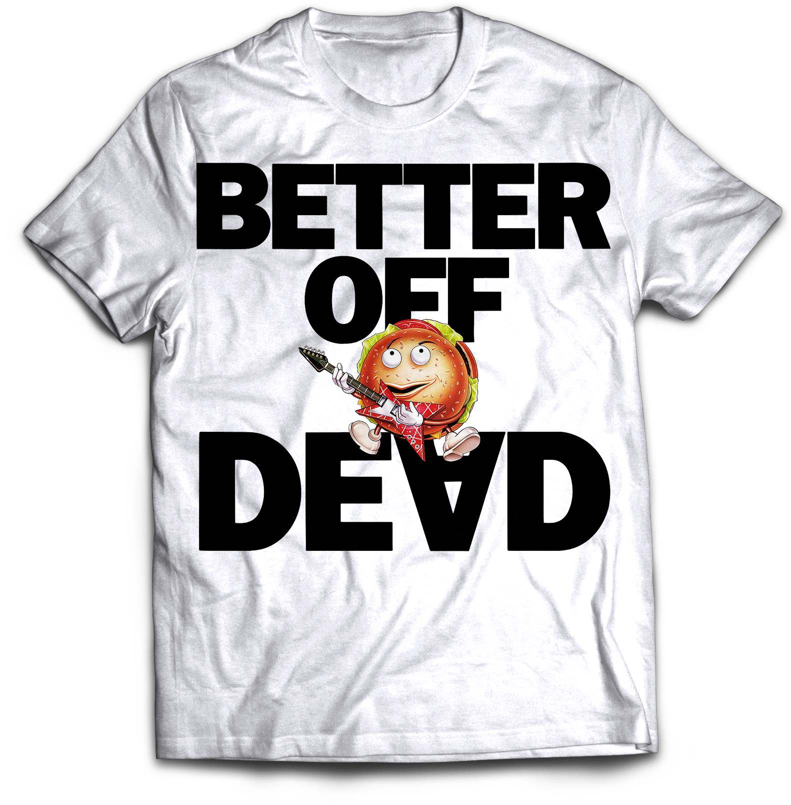 BETTER OFF DEAD "BURGER AND LOGO" WHITE T-SHIRT