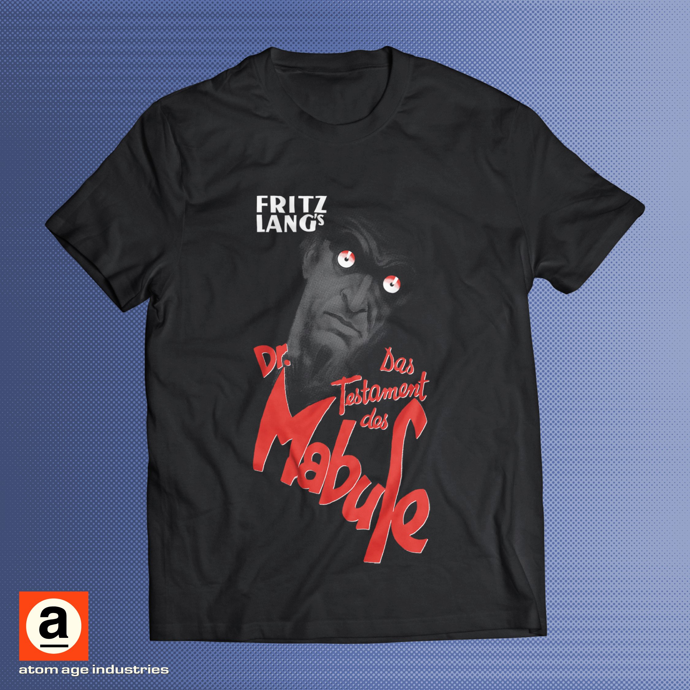 ATOM AGE "THE LAST TESTAMENT OF DR. MABUSE" AUSTRIAN POSTER T-SHIRT