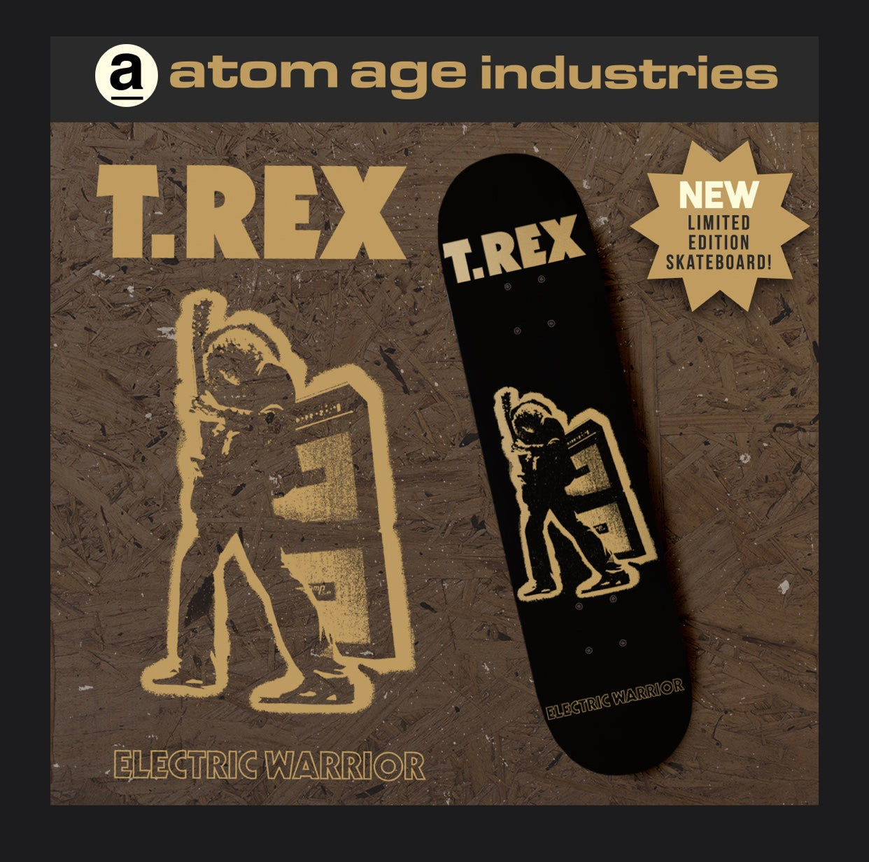 T.REX "ELECTRIC WARRIOR" SKATEBOARD DECK