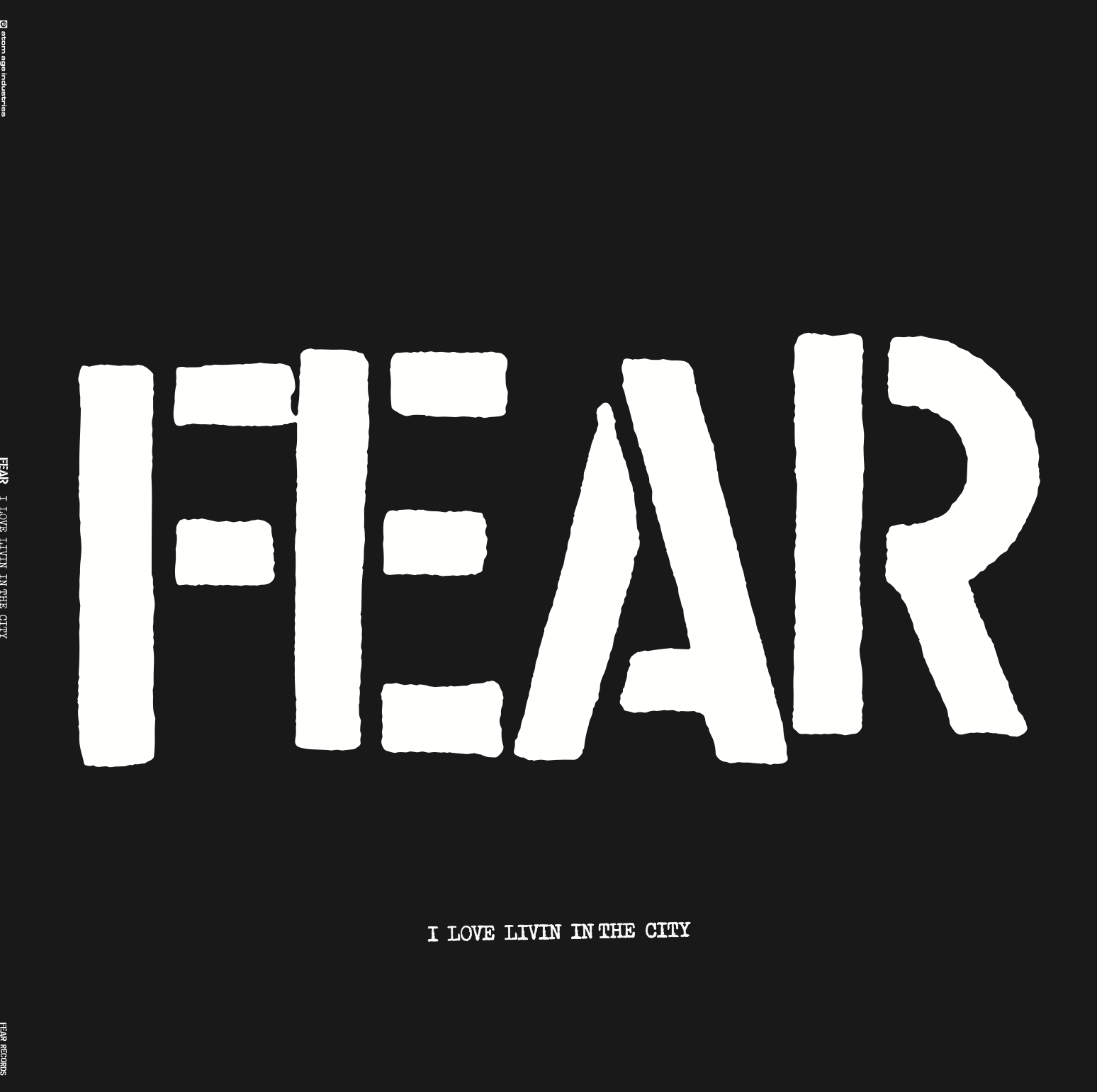 FEAR "I LOVE LIVING IN THE CITY" 12" VINYL EP