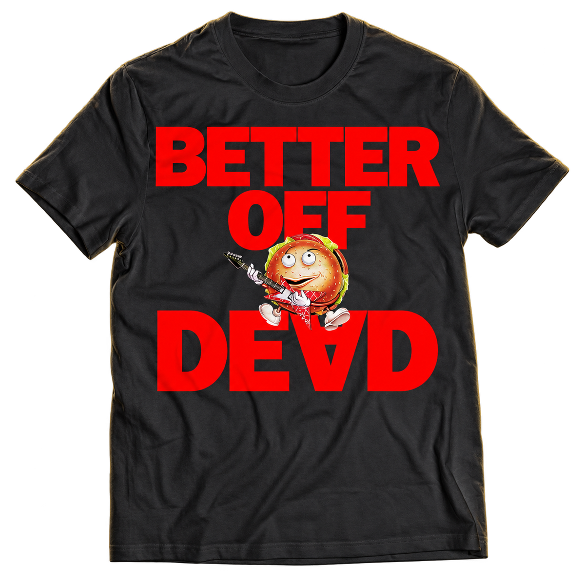 BETTER OFF DEAD "BURGER AND LOGO" BLACK T-SHIRT