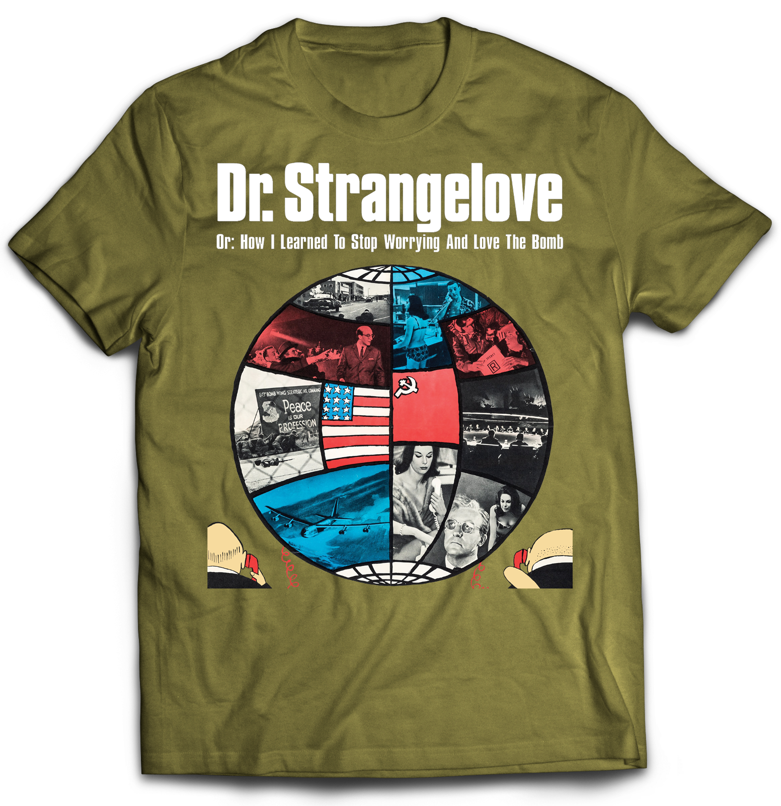 DR. STRANGELOVE, OR:  HOW I LEARNED TO STOP WORRYING AND LOVE THE BOMB - GLOBE T-SHIRT