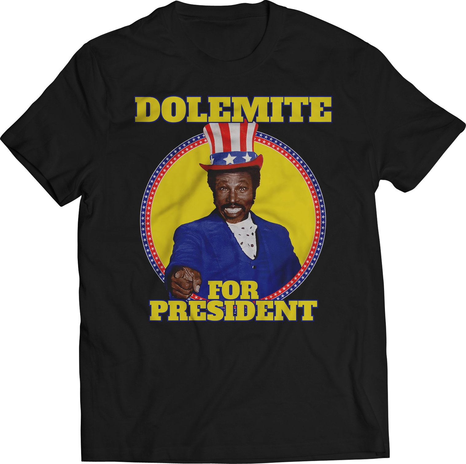 RUDY RAY MOORE DOLEMITE "DOLEMITE FOR PRESIDENT" T-SHIRT