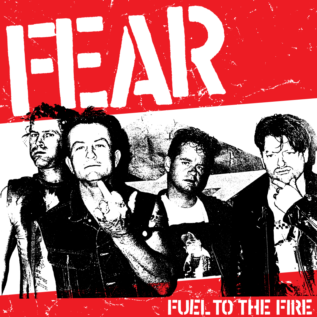 FEAR: "FUEL TO THE FIRE" 7" VINYL SINGLE