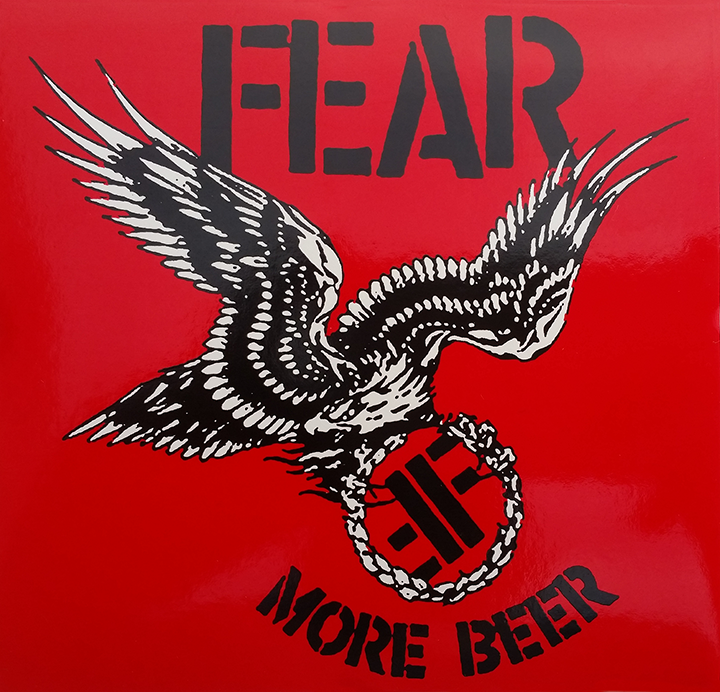 FEAR "MORE BEER" STICKER