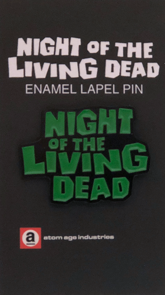 NIGHT OF THE LIVING DEAD "LOGO" ENAMEL PIN