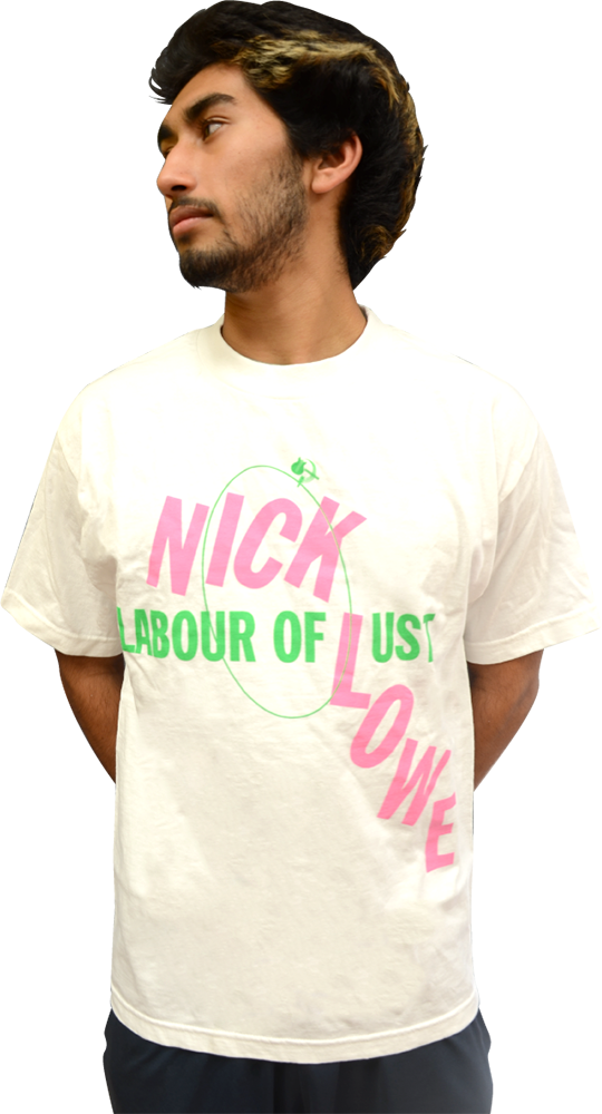 NICK LOWE: "LABOUR OF LUST" WHITE T-SHIRT