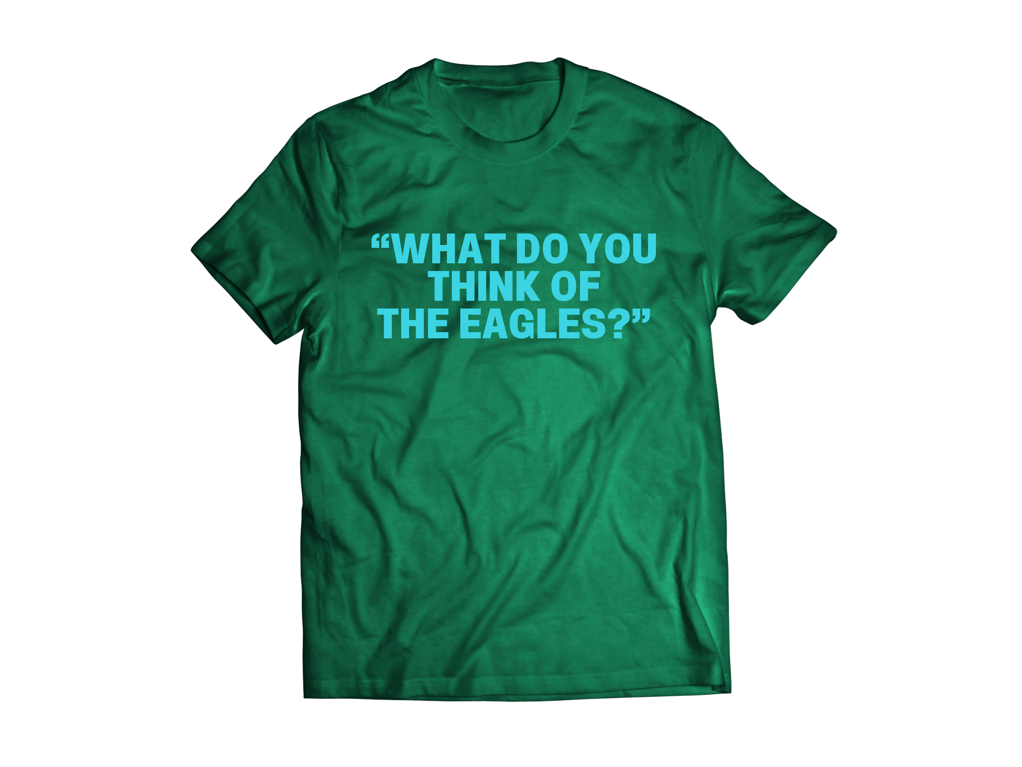 BRET EASTON ELLIS: "WHAT DO YOU THINK OF THE EAGLES?" GREEN T-SHIRT
