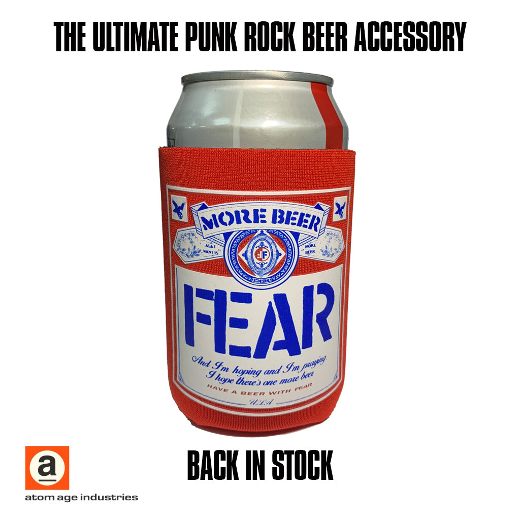 FEAR "MORE BEER" BEER LABEL CAN AND BOTTLE INSULATOR