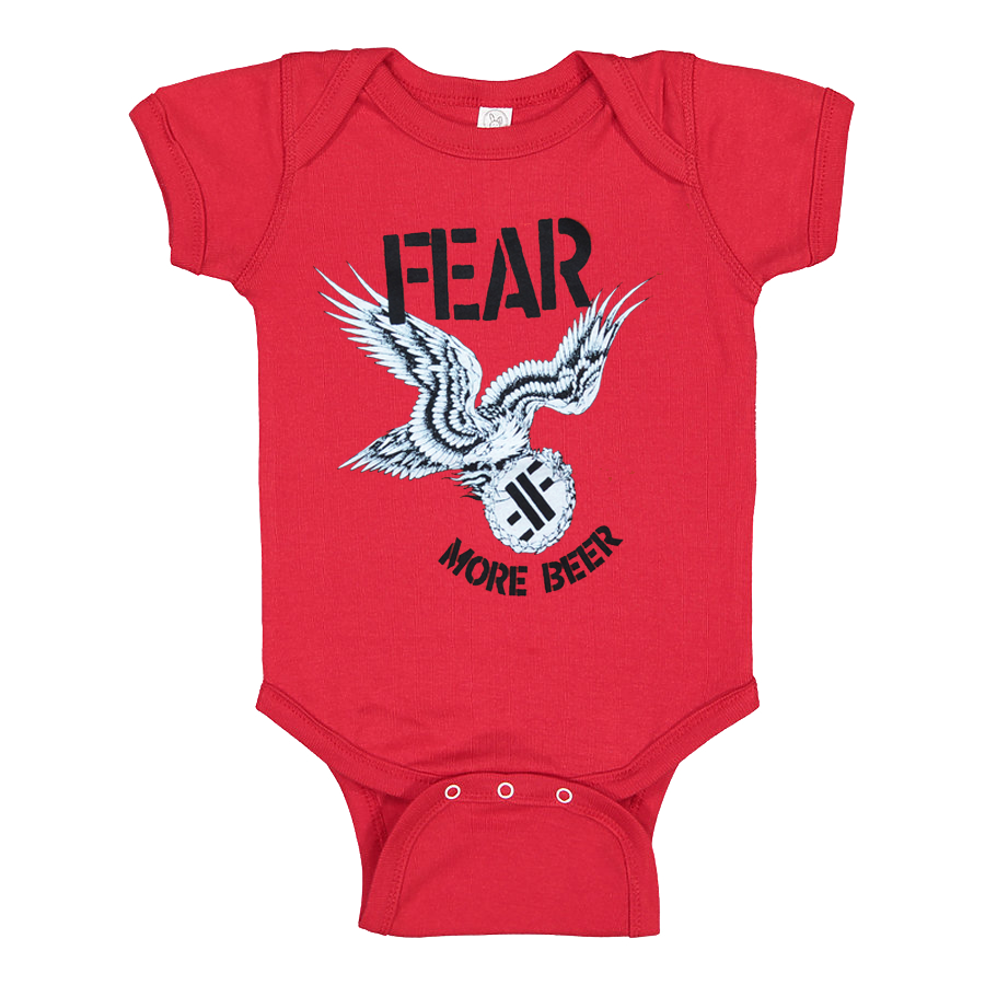 FEAR "MORE BEER" INFANT ONESIE